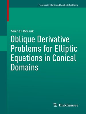cover image of Oblique Derivative Problems for Elliptic Equations in Conical Domains